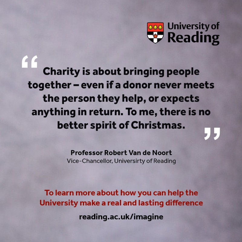 UniofReading's tweet photo. December is here, and while we start shopping for gifts, many of us are also thinking about the seasonal tradition of looking out for those less fortunate than ourselves.
Speaking in his @RdgToday column, @VandeNoort outlined @UniofReading's commitment to charity. #UniForReading