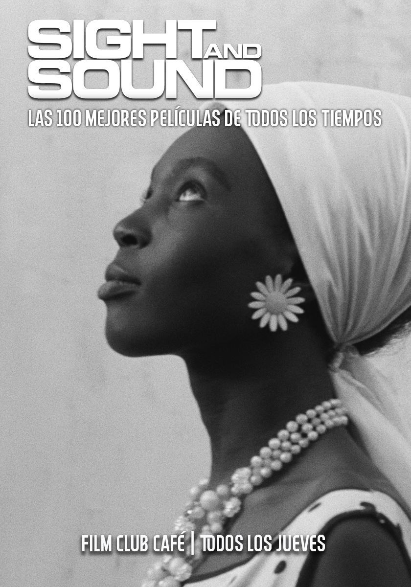 HOY JUEVES 5 DE DICIEMBRE
En Film Club Café presentamos:

° 5:50 PM °
SUJO
Dir. Fernanda Valadez, Astrid Rondero
México | 2024 | 2h 6min

°8:00 PM °
SIGHT AND SOUND
#98 – BLACK GIRL
Dir. Ousmane Sembene
Senegal-Francia | 1966 | 1h 5min

Boletos: filmclubcafe.com.mx