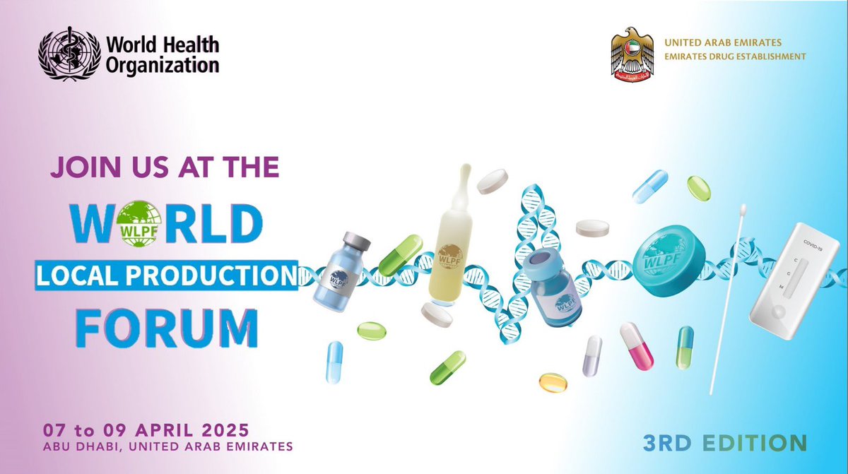 LPA_Worldwide's tweet photo. The 3rd World Local Production Forum (WLPF) will be held in Abu Dhabi, the UAE, from 7-9 April 2025. 🎉
Join us in advancing local production for health equity, global health security, and sustainable development.
https://t.co/lugOhLIvXP
#WLPF2025 #WLPF #LocalProduction #WHO https://t.co/mhwbEynNPV