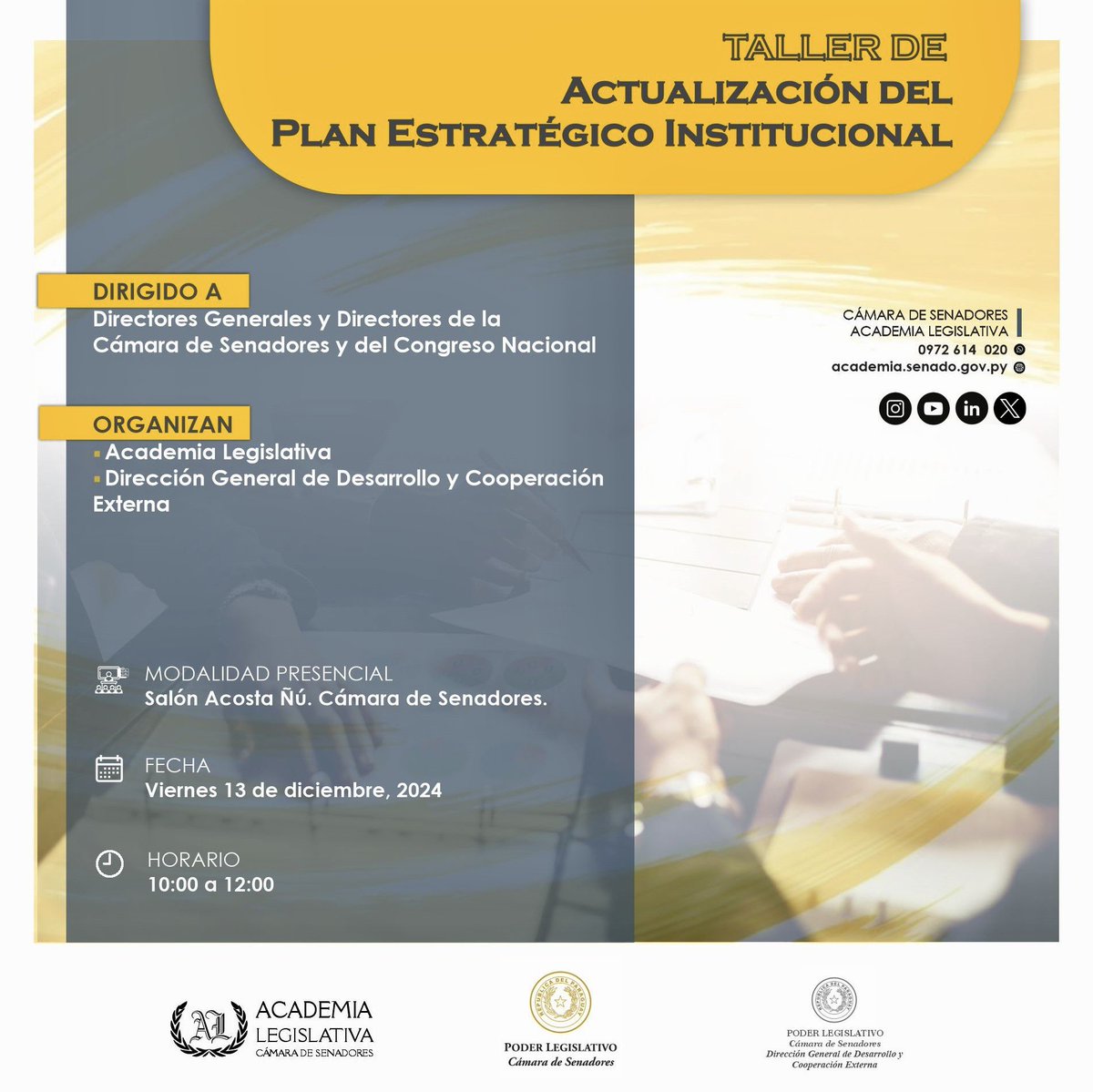 TALLER 
ACTUALIZACIÓN DEL PLAN ESTRATÉGICO INSTITUCIONAL 📈📊🗓️

Dirigido a Directores Generales y Directores de la Cámara de Senadores y del Congreso Nacional

🔸MODALIDAD PRESENCIAL
Viernes 13 de diciembre, 2024
10:00 a 12:00