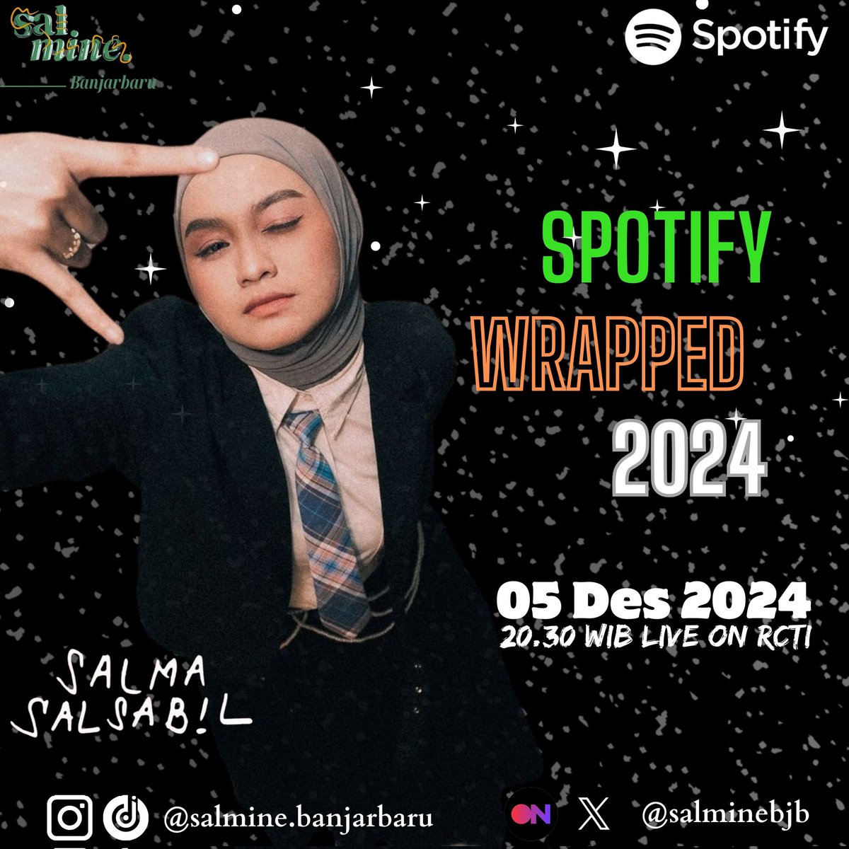 salminebjb's tweet photo. | Hallo Mine✨

Here we go mine.. Today Salma Salsabil in Spotify Wrapped 2024 Live📯

Jangan sampai ketinggalan mine❤‍🔥

#SalmaSalsabil
#SalmineBanjarbaru
#SalmaSalsabilAtSpotifyWrapped2024 https://t.co/69ZRMlVFyS