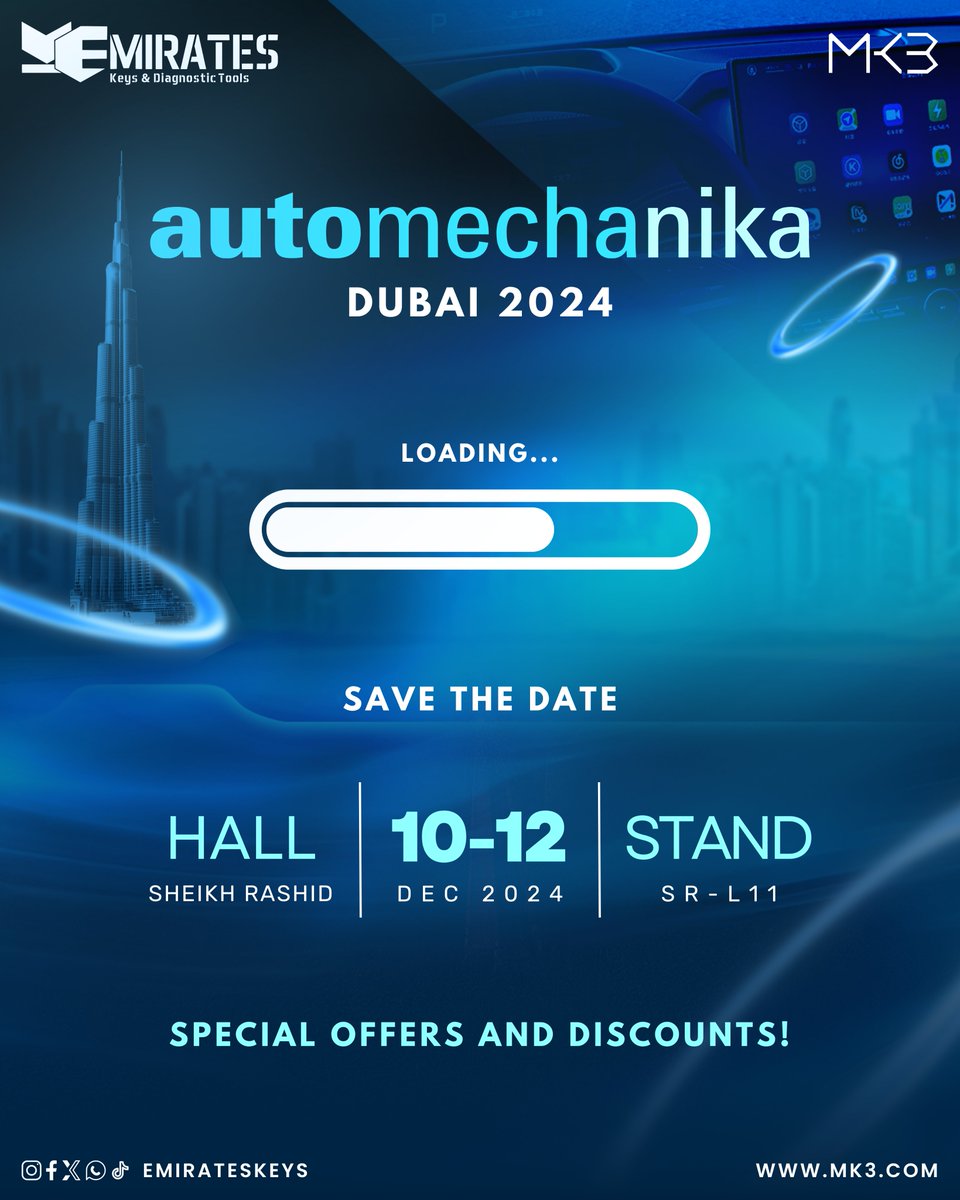 🚩📣 Don't Miss Out! -  Automechanika Dubai 2024 📣🚩

📍 Location: Sheikh Rashid Hall / Stand SR-L11
Dubai - UAE
DEC 10-12 2024

🔖 Special offers and discounts!

✅ TikTok: tiktok.com/@emirateskeys
✅ WhatsApp: wa.me/971588222211
✅ Email &amp; Skype: sales@mk3.com