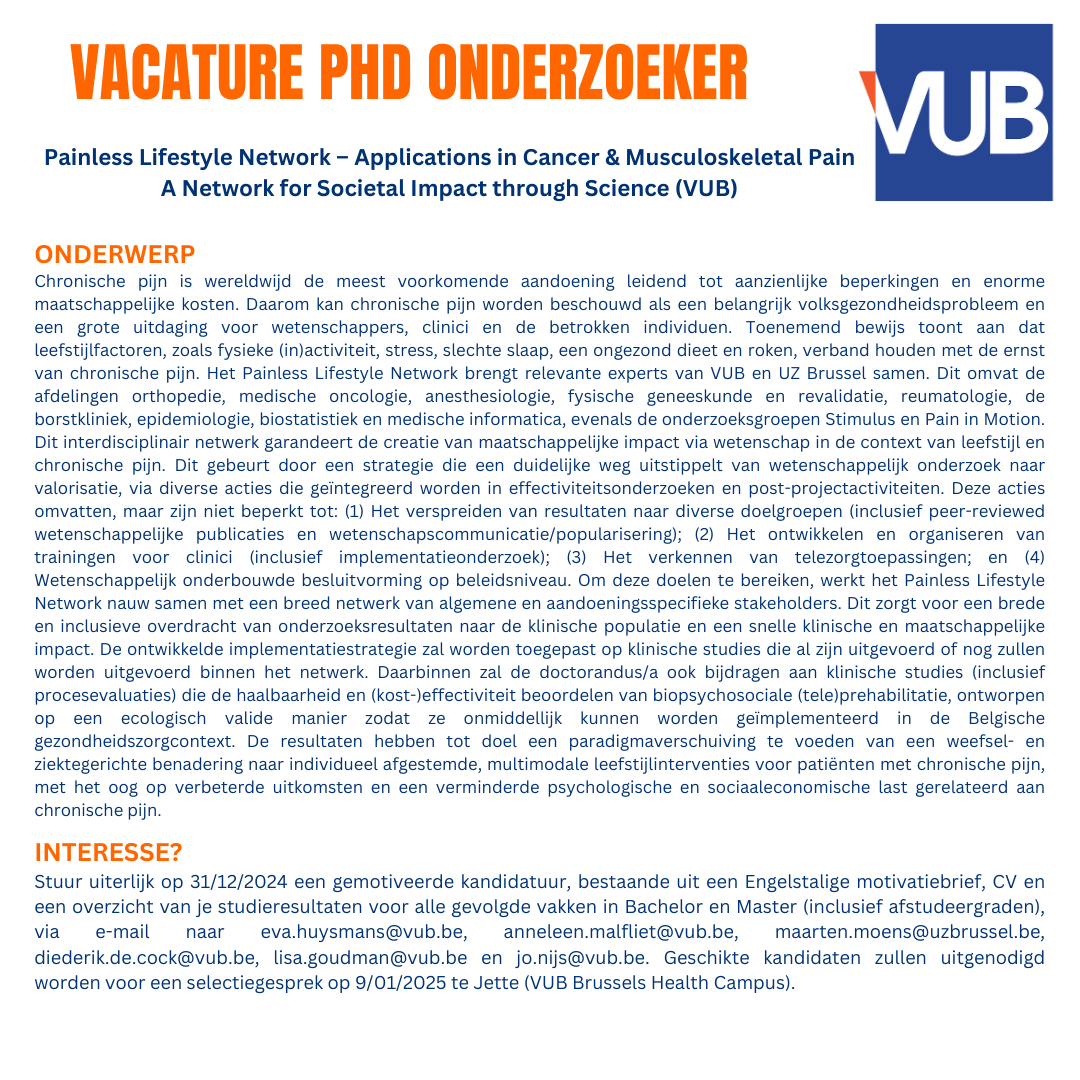 PaininMotion's tweet image. Een belangrijke maatschappelijke bijdrage leveren voor mensen met chronische pijn? Onze PhD vacature rond valorisatie van onderzoek naar leefstijlinterventies staat nog steeds open!  📅 Solliciteer vóór 31/12/24! #PhD #Vacature #Onderzoek #VUB