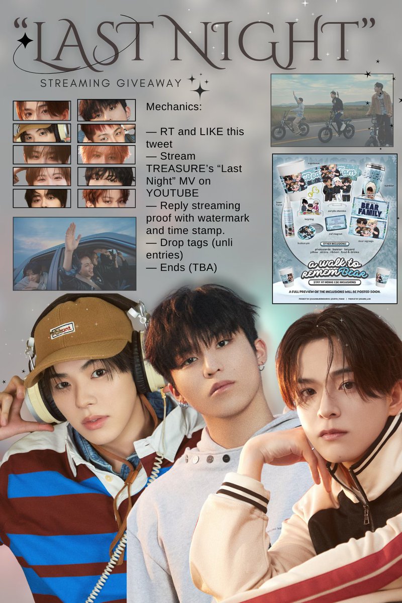 dansahikun's tweet photo. TREASURE ‘LAST NIGHT’ MV STREAMING GIVEAWAY! ✨

- 2 WINNERS of BEARFAM SAH KIT

📎 https://t.co/FvrLgFVIxd

BEAUTIFUL LAST NIGHT ARRIVES
#TREASURE_LAST_NIGHT
#LAST_NIGHT_RELEASE
#TREASURE @treasuremembers https://t.co/TS2LSFab5X