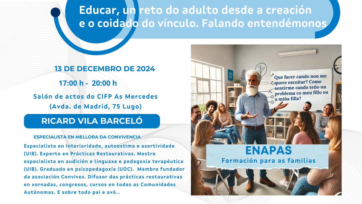 MartaAriasLopez's tweet photo. 💬Educar, un reto do adulto desde a creación e o coidado do vínculo. Falando entendémonos💬
Formación para as familias a cargo de Ricard Vila Barceló @ricardvb58 especialista en Prácticas Restaurativas
13 de de decembro ás 17:00 h no CIFP As Mercedes de Lugo
#enapas #cfrlugo https://t.co/BCraDj2y7y