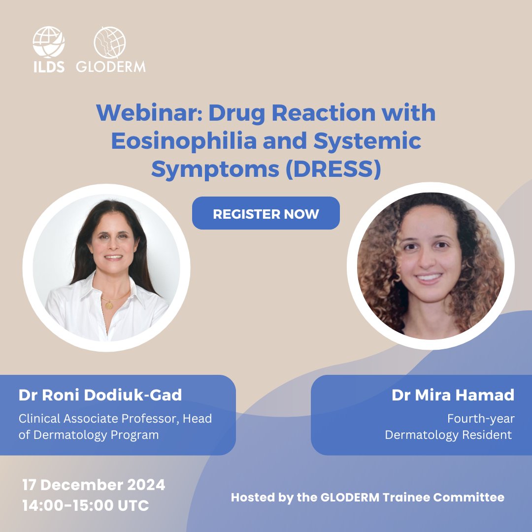 glodermalliance's tweet photo. Don’t Miss Our December GLODERM Webinar! Join Dr Roni Dodiuk-Gad and Dr Mira Hamad for an insightful live discussion on "Drug Reaction with Eosinophilia and Systemic Symptoms (DRESS)".

🗓️ When: 17 December 2024
⏰ Time: 14:00–15:00 UTC

Register now: https://t.co/3cwQV27mTf https://t.co/4f0nrao5RV