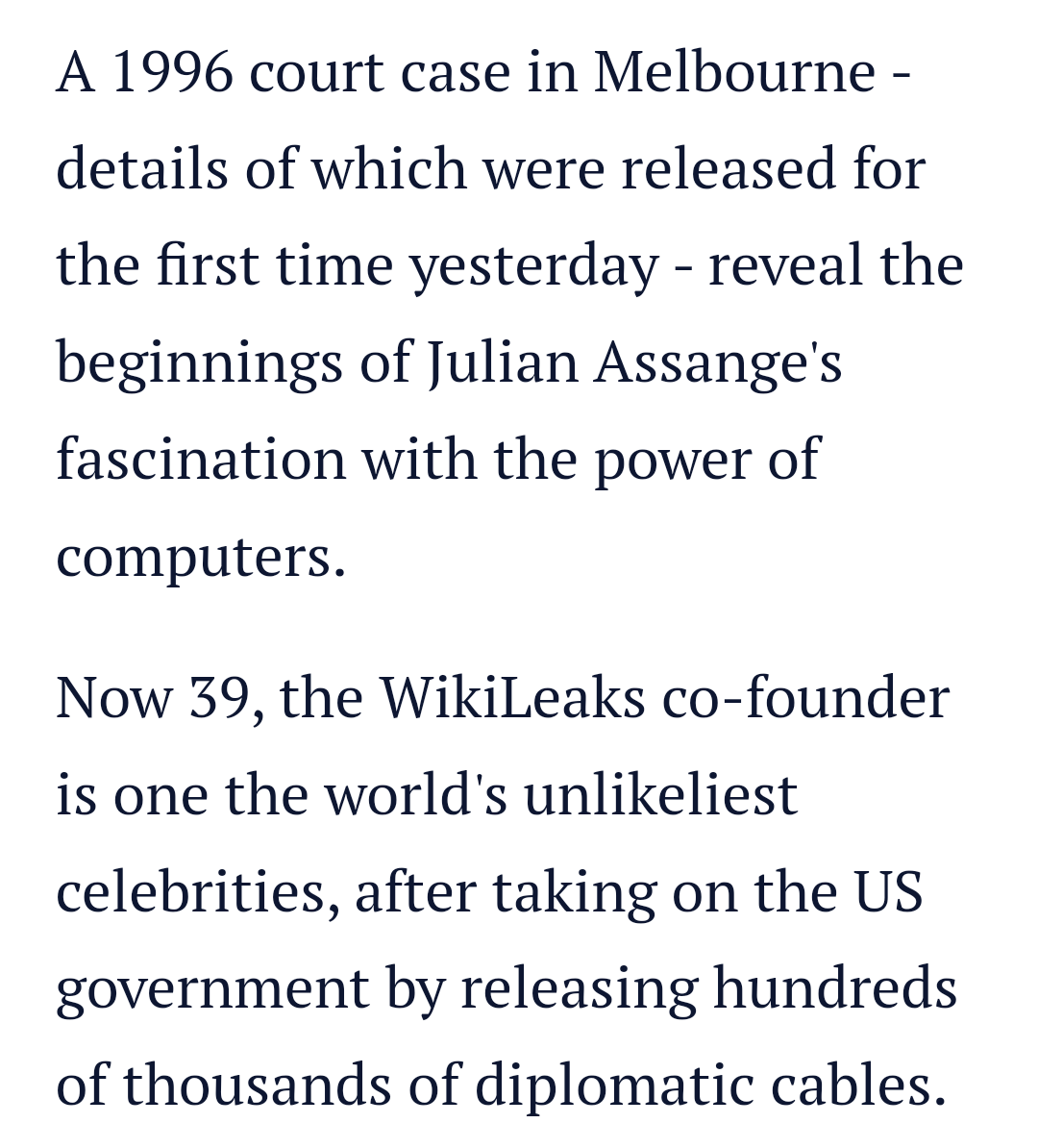 1996: Julian Assange pleaded guilty to 25 of 31 hacking charges and related charges and was ordered to repay $2,100 to Australian National University. He had been arrested in 1994 for hacking crimes committed in 1991. The court case details weren't released until 2011.