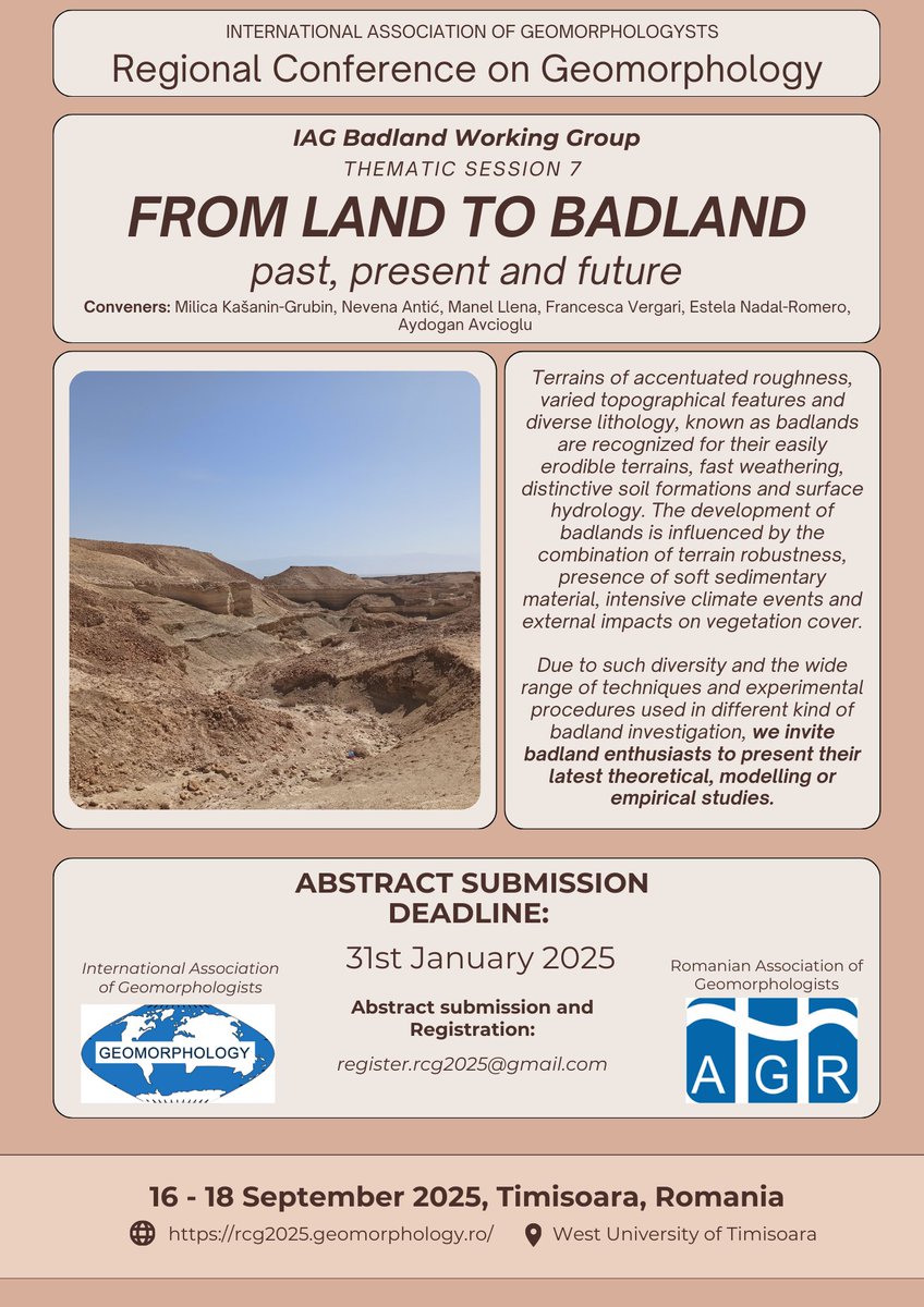 Our Badlands Working Group organises a thematic session 'From land to badland', at the next IAG Regional Conference in Timișoara, Romania (16-18 September 2025)!

Find more details on the conference here: geomorph.org/2024/08/iag-re…