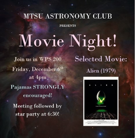 Join us for our final meeting of the semester this Friday!! Come see Alien in WPS 200, TOMORROW, December 6th at 4pm 👽🛸

PAJAMAS ARE ENCOURAGED!! 💤