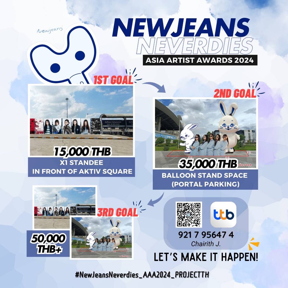 Bunniesbaseth's tweet photo. 📣📣📣 Project “ NewJeans NeverDies” @ Asia Artist Awards  
ทางทีม Bunnies ชาวไทยได้ร่วมกันสร้างสรรค์ Project ให้น้องๆ NewJeans ได้เห็น และให้เหล่า Bunnies ชาวไทย ได้มามีส่วนร่วมกันในงานประกาศรางวัล Asia Artist Awards (AAA) ณ ประเทศไทย ในวันที่ 27 ธันวาคมนี��� ทางทีมผู้จัดได้ตั้ง Goal ในการทำ Project ครั้งนี้ไว้ 3 รายการ ทางทีมผู้จัดทำจึงขออนุญาตเชิญชวน Bunnies ร่วมบริจาคโดเนทในการสมทบทุนสร้าง Project ที่ยิ่งใหญ่นี้ ร่วมกัน 
⭐️Project และ Goal Donate 

🐰1.Project A :ป้าย STANDEE บริเวณ AKTIV SQUARE จำนวน 1 ป้าย
🎯 15,000 

🐰2.Project B : BALLOON STAND SPACE ต่ายอ้วง ขนาด 3เมตร และ อื่นๆในพื้นที่ บริเวณ PORTAL PAKING 
🎯 35,000 บาท 

🐰2.Project A+B : ป้าย STANDEE บริเวณ AKTIV SQUARE จำนวน 1 ป้าย และ  BALLOON STAND SPACE ต่ายอ้วง ขนาด 3เมตร และ อื่นๆในพื้นท���่ บริเวณ PORTAL PAKING 
🎯 50,000 บาท ขึ้นไป 

💰ช่องทางการร่วมโดเนทสนับสนุน
เลขที่บัญชี 9217956474
ชื่อบัญชี Chairith J.
ธนาคาร TTB 

ทางทีมขอขอบพระคุณทุกแรงสนับสนุนกำลังใจที่ส่งมาทางทีมผู้จัดทำจะใช้แรงสนับสนุนอย่างเต็มที่และได้ประโยชน์สูงสุด มาร่วมสร้างความทรงจำล้ำค่าที่ไม่อาจลืมเลือนไปด้วยกัน Let’s make it happen! 🙏✨🐻🐰🐶🐱🐹👖❤️ 
#NewJeansNeverdies_AAA2024_PROJECTTH
#NewJeans #뉴진스 #AAA2024inBKK #2024AAA
#BunniesBaseTH