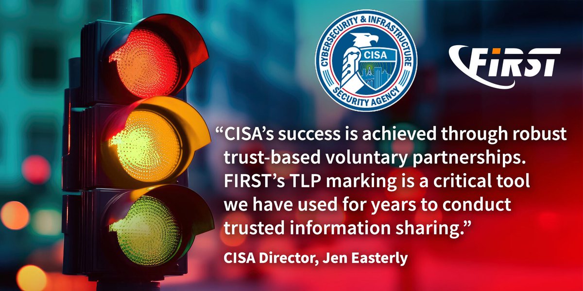 FIRSTdotOrg's tweet photo. Honored that the @WhiteHouse and @CISAgov have recognized the Traffic Light Protocol (TLP) - standardized by @FIRSTdotOrg. 

Learn more about our impact and growth here: https://t.co/qeTbJFEiCN

#cybersecurity #infosec
#NetworkSecurity #security https://t.co/UKq9tRwGPc