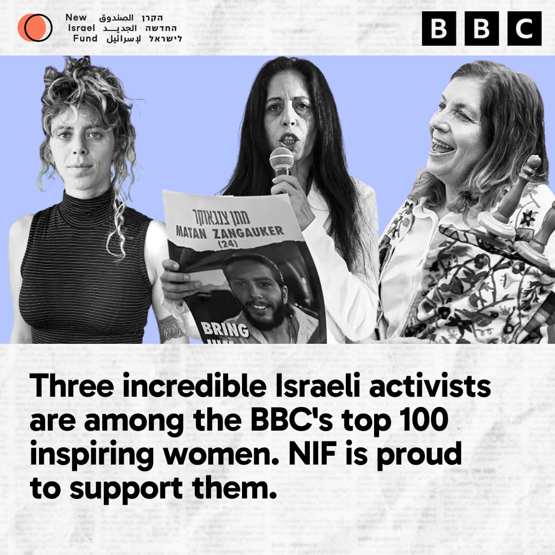 NewIsraelFund's tweet photo. This year, the BBC’s annual list recognizing the 100 Most Influential Women in the World included 3 incredible Israeli activists. 🧵 https://t.co/cJsArkViqx