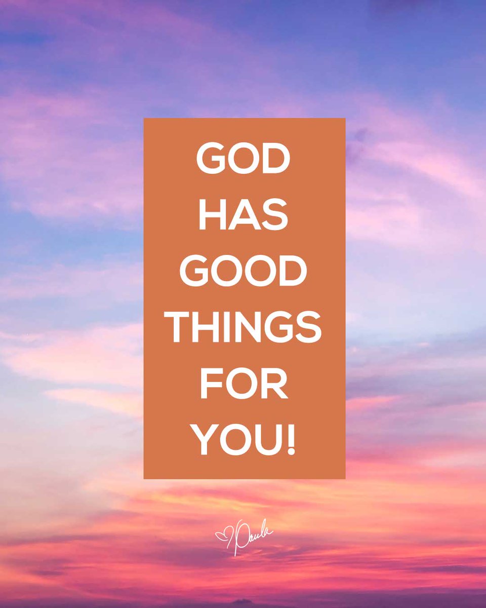 Paula_White's tweet photo. God has good things for you! His plans are to prosper and not harm you! https://t.co/FuflW9cofm