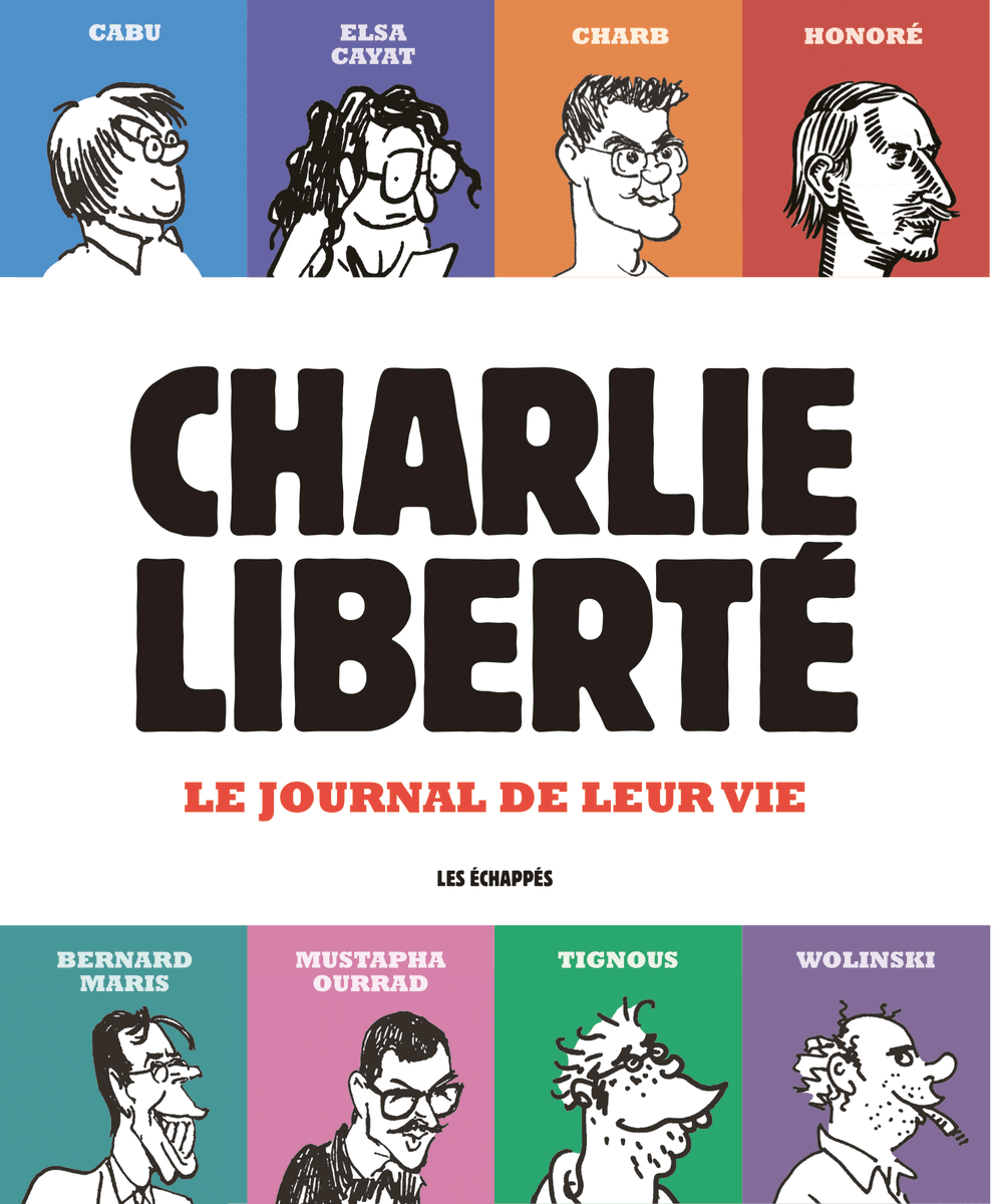 Cabu, Elsa Cayat, Charb, Honoré, Bernard Maris, Mustapha Ourrad, Tignous, Wolinski, nous manquent. Ce livre veut rendre justice à leur créativité et à leur sensibilité.

📚 Charlie Liberté - Le journal de leur vie

En librairie ou sur notre boutique 👇
abo.charliehebdo.fr/common/product…