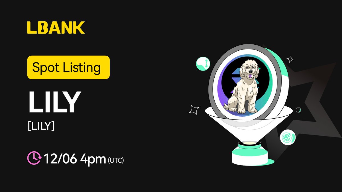 🎉 New #listing

🌟  $LILY (LILY) will be listed on LBank！<a href="/LilyToABilly/">LilyOnSol</a>

LILY is a story from rags to riches. She was left abandoned by her owner the streamer.

❤️ Details: is.gd/oRUUvL