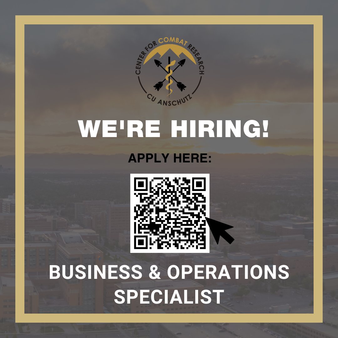 CU Center for COMBAT Research (@cucombatcenter) on Twitter photo We're hiring! The <a href="/CUCombatCenter/">CU Center for COMBAT Research</a> is currently seeking a Business and Operations Specialist to join our team at <a href="/CUAnschutz/">CU Anschutz Medical Campus</a>. Please apply by following the QR code below! #nowhiring #denverjobs We're hiring! The <a href="/CUCombatCenter/">CU Center for COMBAT Research</a> is currently seeking a Business and Operations Specialist to join our team at <a href="/CUAnschutz/">CU Anschutz Medical Campus</a>. Please apply by following the QR code below! #nowhiring #denverjobs
