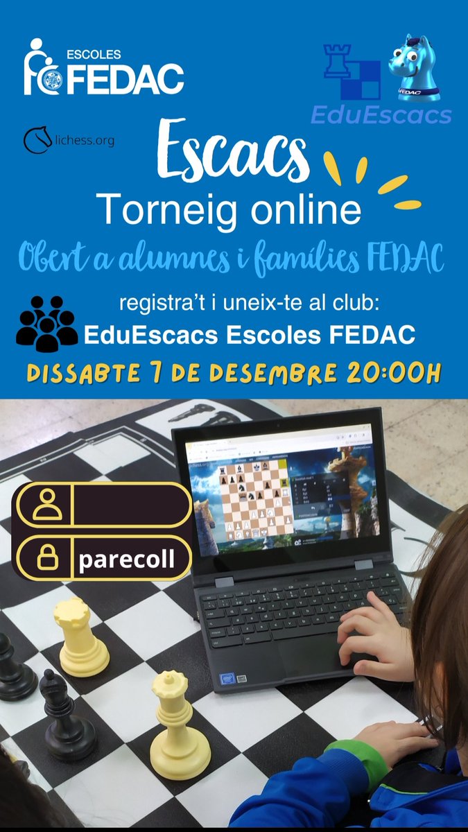 EduEscacsFEDAC's tweet photo. Aquest dissabte és primer dissabte de més i com de costum a les @EscolesFEDAC es celebra Torneig Online d'Escacs. T'esperem a les 20h @GerundaFC @ClubEugenia @EscacsEscola @chess_watch @escacs_cat @AlexArizaMora @davidbernaltbn @ariadnaplanas @ramonperez23 @EloiNortes @jordi_p35 https://t.co/vnTpRGiZIL