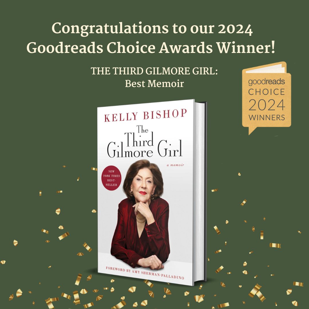 Gallery Books (@gallerybooks) on Twitter photo CONGRATULATIONS to #KellyBishop's THE THIRD GILMORE GIRL for winning Best Memoir in the 2024 @Goodreads Choice Awards! 💫 If you haven't gotten a chance to read Kelly's amazing story, now's your chance 📚 CONGRATULATIONS to #KellyBishop's THE THIRD GILMORE GIRL for winning Best Memoir in the 2024 @Goodreads Choice Awards! 💫 If you haven't gotten a chance to read Kelly's amazing story, now's your chance 📚