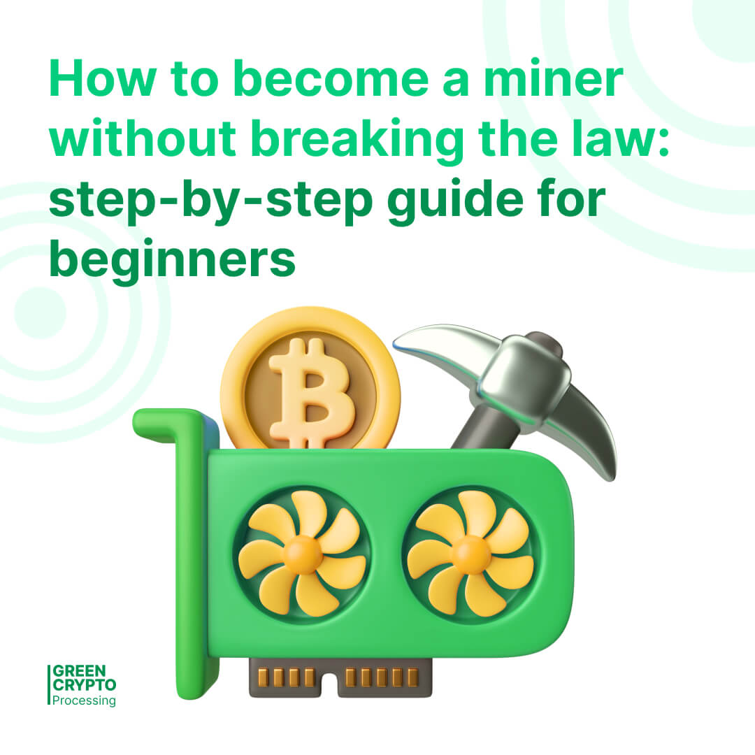 GreenCryptoPay's tweet photo. Whether you should get involved in mining, what methods of crypto mining there are, how to comply with legal requirements and where to start, so that your path to mining is not only profitable, but also safe.

👉Read more about it https://t.co/jH1JghwmPk https://t.co/pOAFOXe1zA