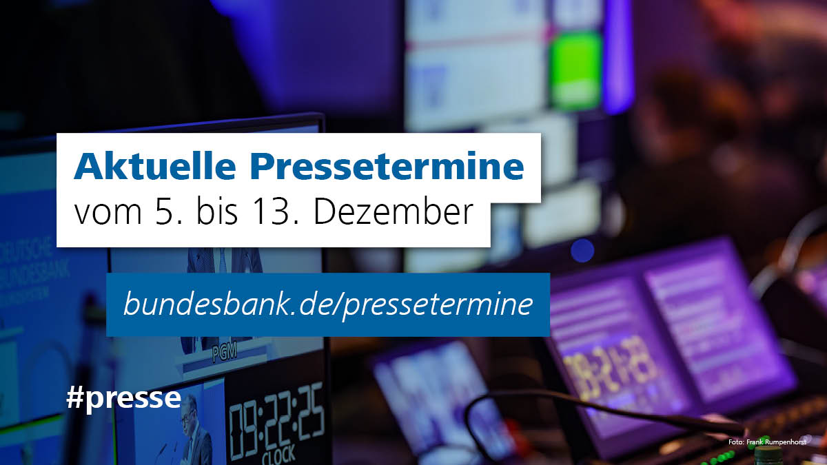 Aktuelle #Pressetermine vom 5. bis 13. Dezember, u.a. mit einer Rede von Bundesbankvorstand <a href="/burkhardbalz/">Burkhard Balz</a> beim #Wirtschaftsdialog mit <a href="/YannickBury/">Yannick Bury</a>, der EZB-Rat Sitzung <a href="/ecb/">European Central Bank</a> und der halbjährlichen #Prognose der Bundesbank.

📅 Alle Termine: bundesbank.de/de/presse/pres…