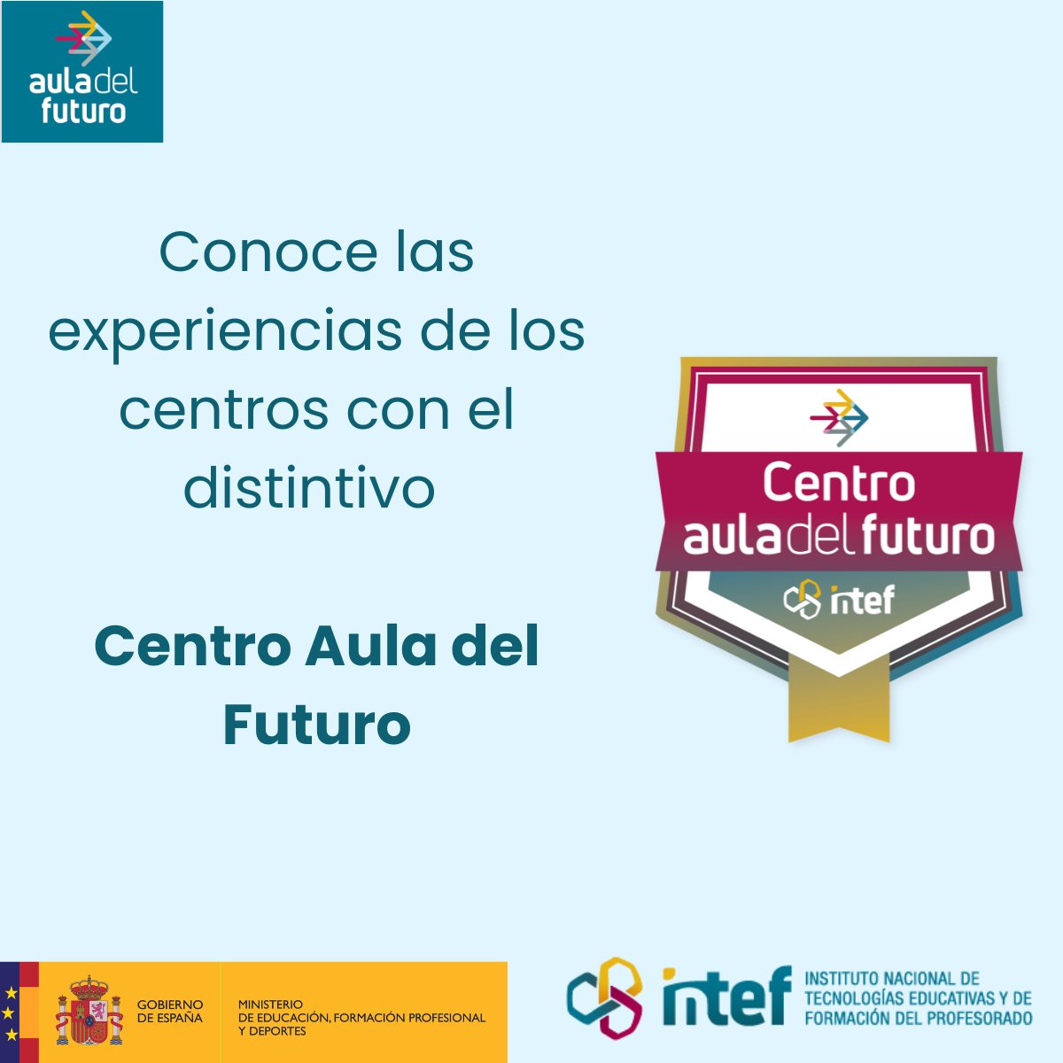 🏫No te pierdas las experiencias de los centros Aula del Futuro

🛡️ Conoce la transformación pedagógica de la mano de sus protagonistas. Inspiración desde centros innovadores #AdF

🔗auladelfuturo.intef.es/experiencias/