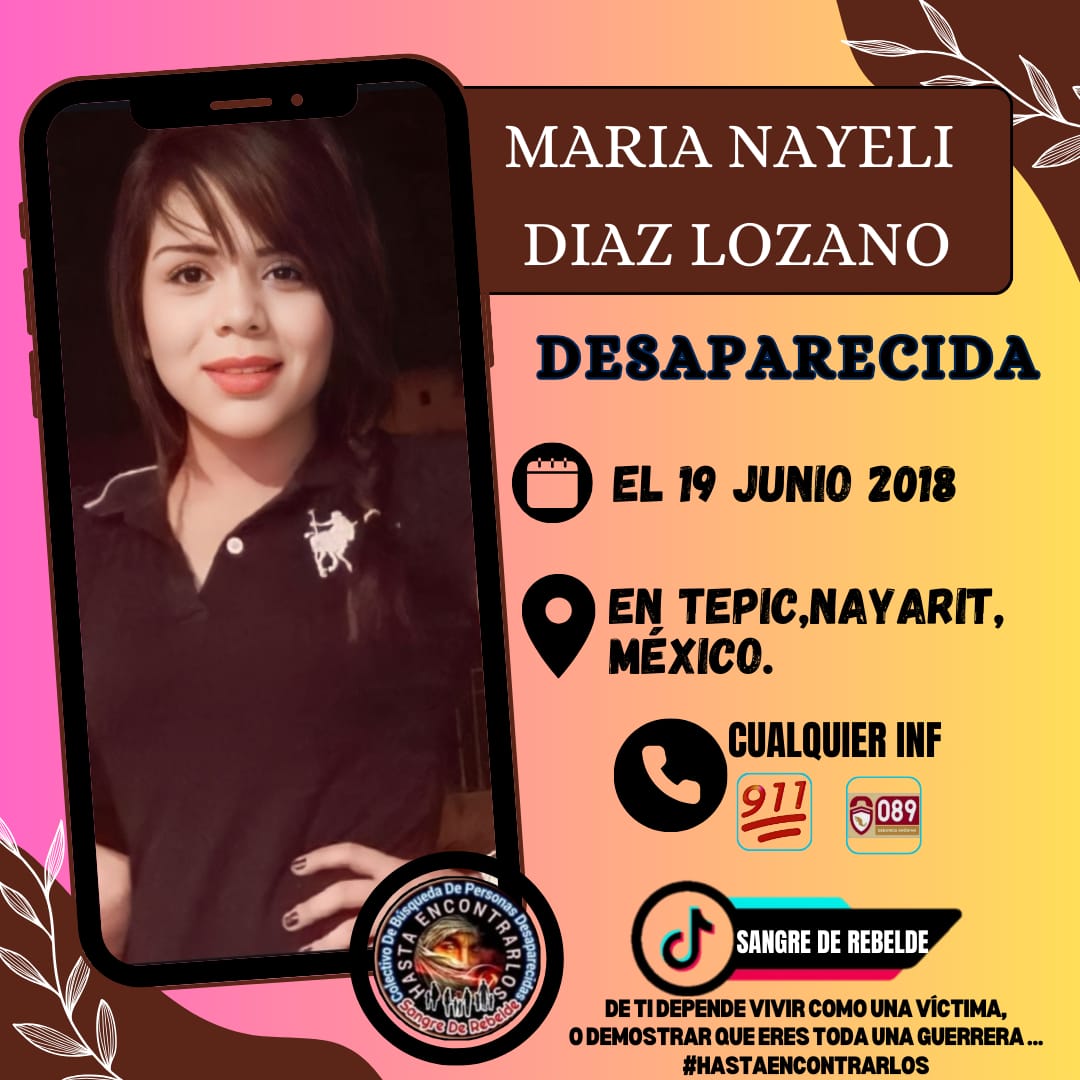 Gabriela Diaz (@gabriel59092839) on Twitter photo #TeBuscamosMariaNayeliDíazLozano
#Desaparecida el 19/06/2018
En #Tepic #Nayarit #México🇲🇽
Vía <a href="/Gabriel59092839/">Gabriela Diaz</a>
#RTsSolidarios
<a href="/sangrederebelde/">🇲🇽 Colectivo De Búsqueda SangreDeRebelde🇲🇽</a> #TeBuscamosMariaNayeliDíazLozano
#Desaparecida el 19/06/2018
En #Tepic #Nayarit #México🇲🇽
Vía <a href="/Gabriel59092839/">Gabriela Diaz</a>
#RTsSolidarios
<a href="/sangrederebelde/">🇲🇽 Colectivo De Búsqueda SangreDeRebelde🇲🇽</a>