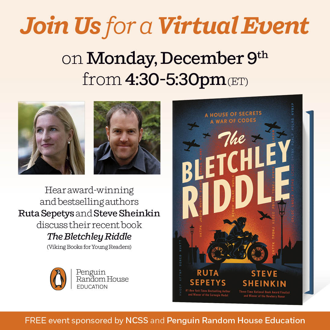 Crazy Reading Ladies (@allinreading) on Twitter photo MONDAY, DECEMBER 9 - NCSS welcomes <a href="/RutaSepetys/">Ruta Sepetys Updates</a> and <a href="/SteveSheinkin/">Steve Sheinkin</a> to discuss #TheBletchleyRiddle. You know we won't miss the chance to hear these two! Bonus: it's free, and it's virtual. Tag your favorite history teacher. Registration info here socialstudies.org/professional-lβ¦ MONDAY, DECEMBER 9 - NCSS welcomes <a href="/RutaSepetys/">Ruta Sepetys Updates</a> and <a href="/SteveSheinkin/">Steve Sheinkin</a> to discuss #TheBletchleyRiddle. You know we won't miss the chance to hear these two! Bonus: it's free, and it's virtual. Tag your favorite history teacher. Registration info here socialstudies.org/professional-lβ¦