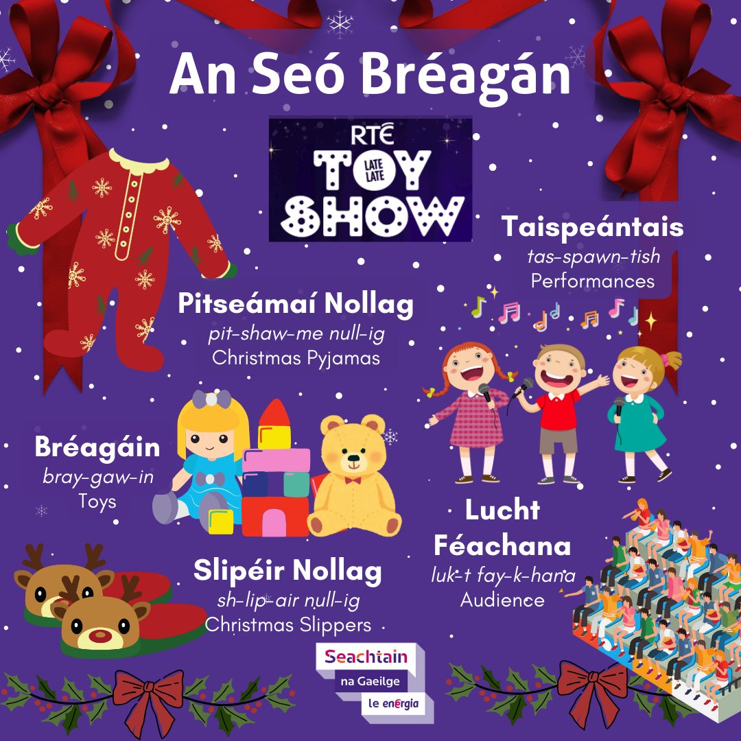 SnaGaeilge's tweet photo. An mbeidh tú ag breathnú ar an Seó Bréagán oíche amárach? 🎁 is traidisiún i go leor tithe timpeall na tíre é! 🎄✨️

@RTELateLateShow @RTEOne

#LateLateToyShow #Gaeilge #StórFocal #AnNollaig #LateLate https://t.co/Fi34MwWyX0
