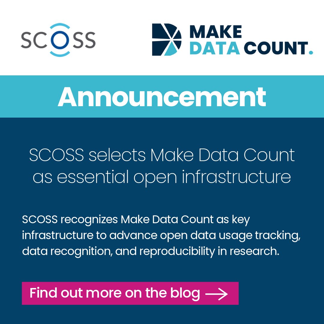 We are thrilled to share that Make Data Count has been selected by SCOSS - The Global Sustainability Coalition for Open Science Services as essential open infrastructure for participation in its next funding cycle. Read more on the blog: makedatacount.org/read-our-blog/…