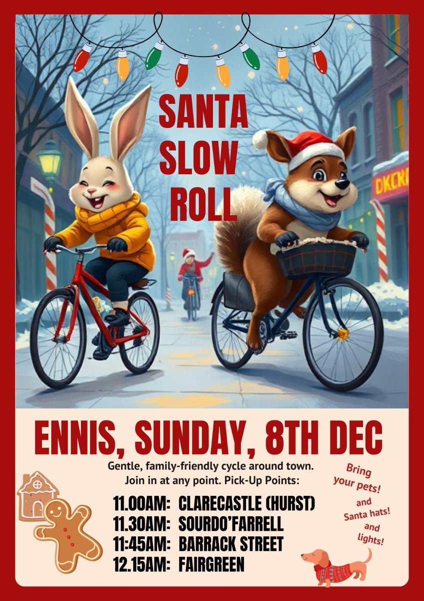 ❣️🧤🚲🎄
This Sunday, 8th December, join us for a Slow Roll around Ennis! 

It’s a family friendly cycle and you can join in at any of the pick-up points below. Easy cycling.

All ages and species welcome! 🥰🚲🐕