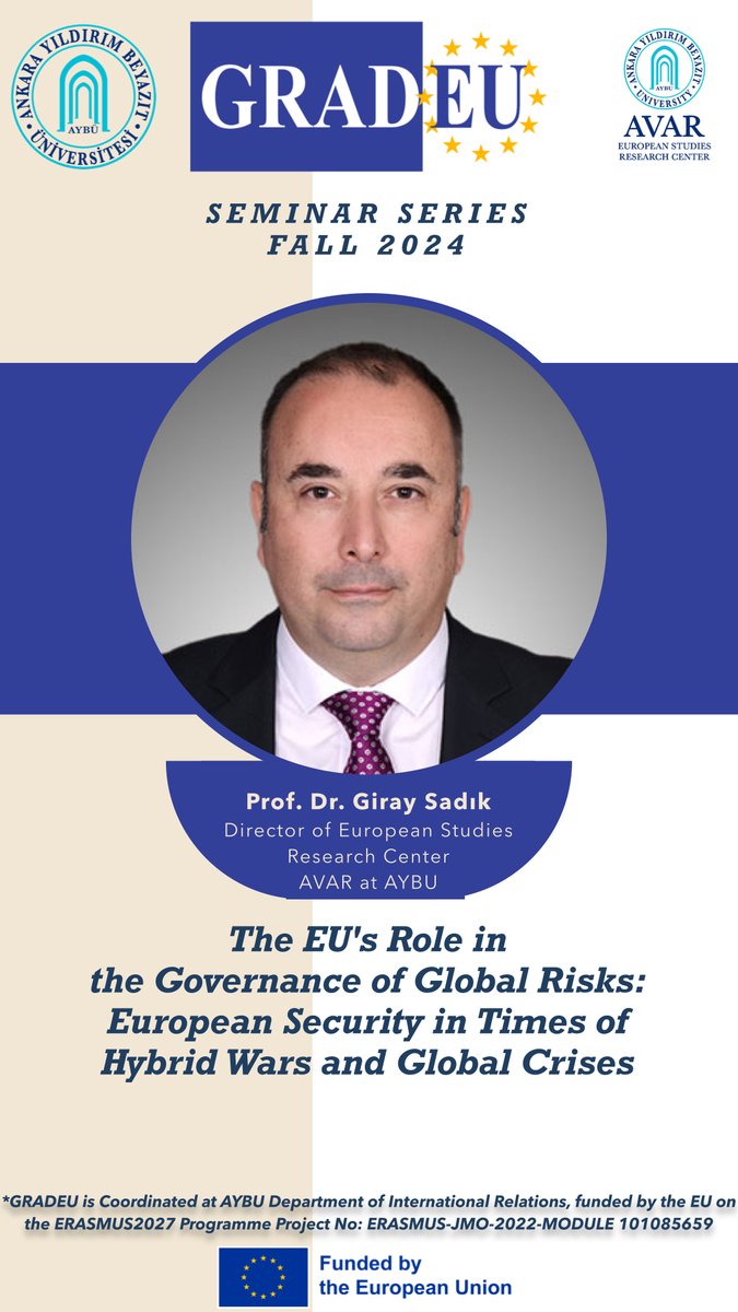 gradeujmonnet's tweet photo. GRADEU continues! @GirayPhD will be with us to discuss "European Security in Times of Hybrid Wars and Global Crises" on December 9, at 14:00 pm.

Don't forget to register for online seminar details.⬇️
@AVARAYBU @inreaybu 

https://t.co/sLsywRJ9ri https://t.co/2wm7Y1PSZs