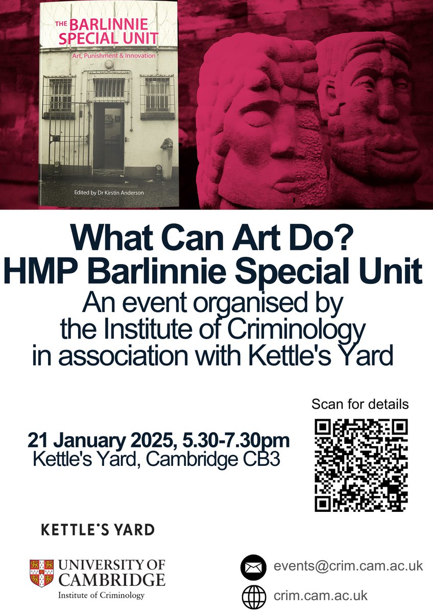 ‘What Can Art Do?’ 

Register here for the HMP Barlinnie Special Unit event and book launch on 21 January, organised by the Institute of Criminology in association with <a href="/kettlesyard/">Kettle's Yard</a>.

crim.cam.ac.uk/events/what-ca…