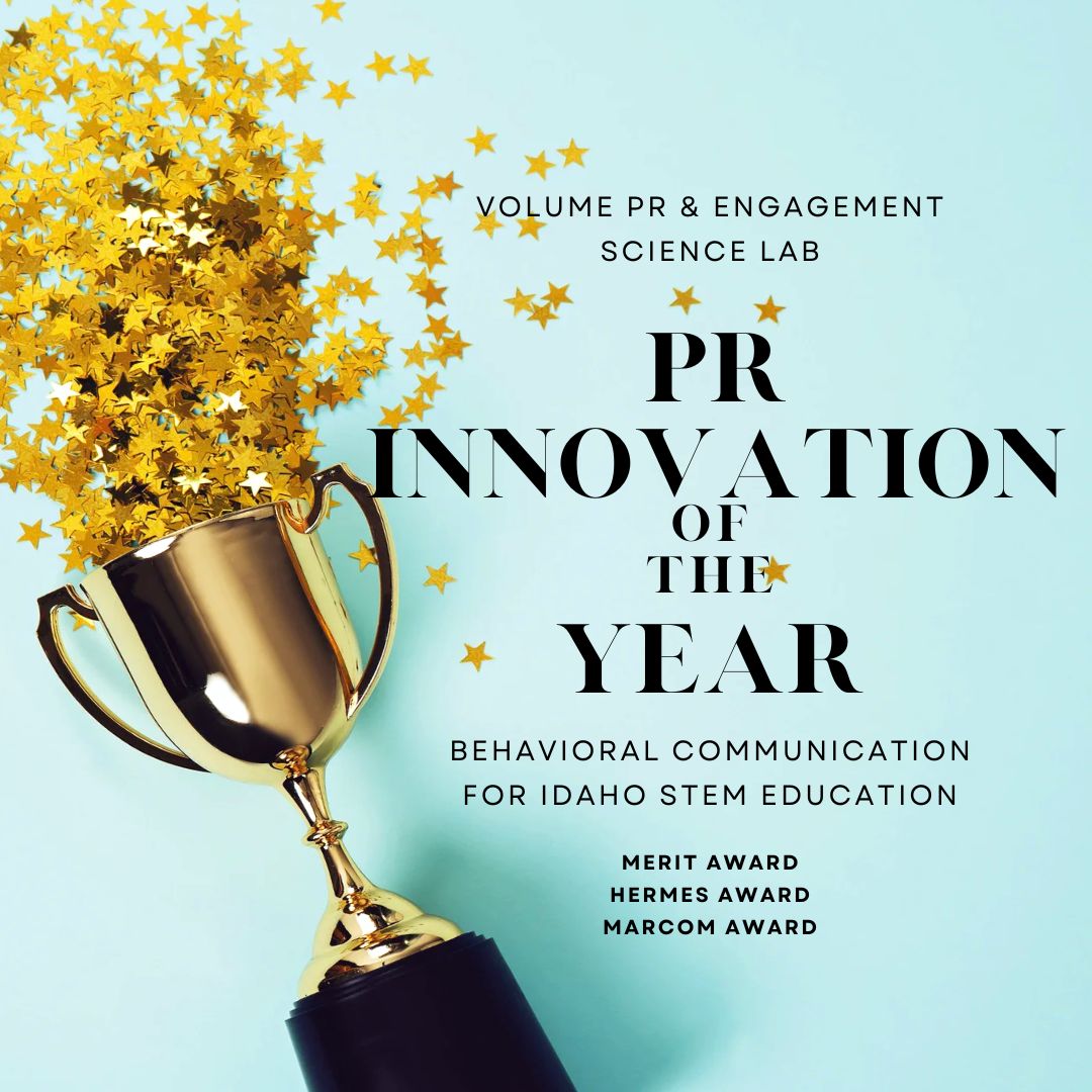 Honored to share the @volumepr team and @behavior_labs won "PR Innovation of the Year" for our Behavioral Communication work  to maximize STEM success for @idahostemac See the full audit and strategy report on our blog.
#STEM #PR #BehavioralScience #strategy #communication #win