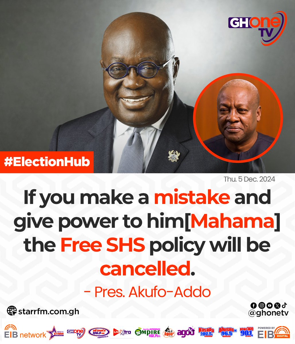 ghonetv's tweet photo. #ElectionHub: If you give Mahama power, Free S.H.S will be cancelled... - Pres. Akufo-Addo

#GHOneTV #EIBNetwork
#GHOneNews #NPP #NDC
#CAFShouldPaySpiky https://t.co/ptA0irEfUr