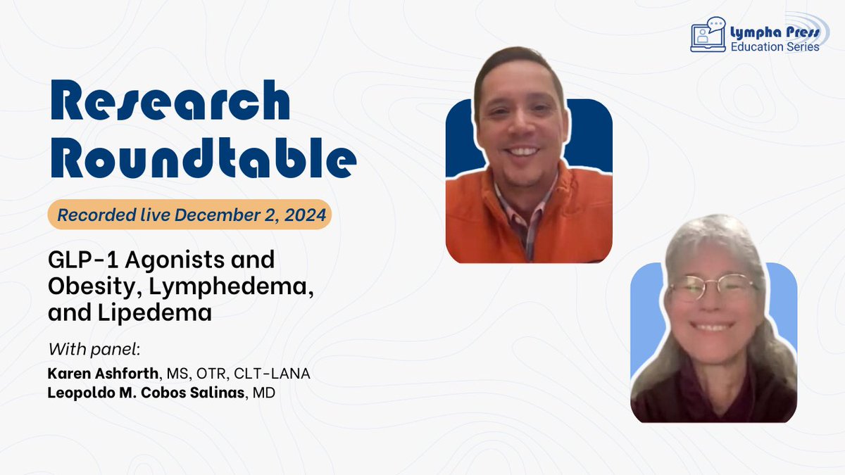 Lympha_Press's tweet image. A rapid-fire #ResearchRoundtable filled with questions about #GLP1 agonists, obesity, #lymphedema, and #lipedema were expertly answered by board-certified endocrinologist Dr. Leopold Cobos Salinas.

Watch the conversation here: loom.ly/PhbLRPk
