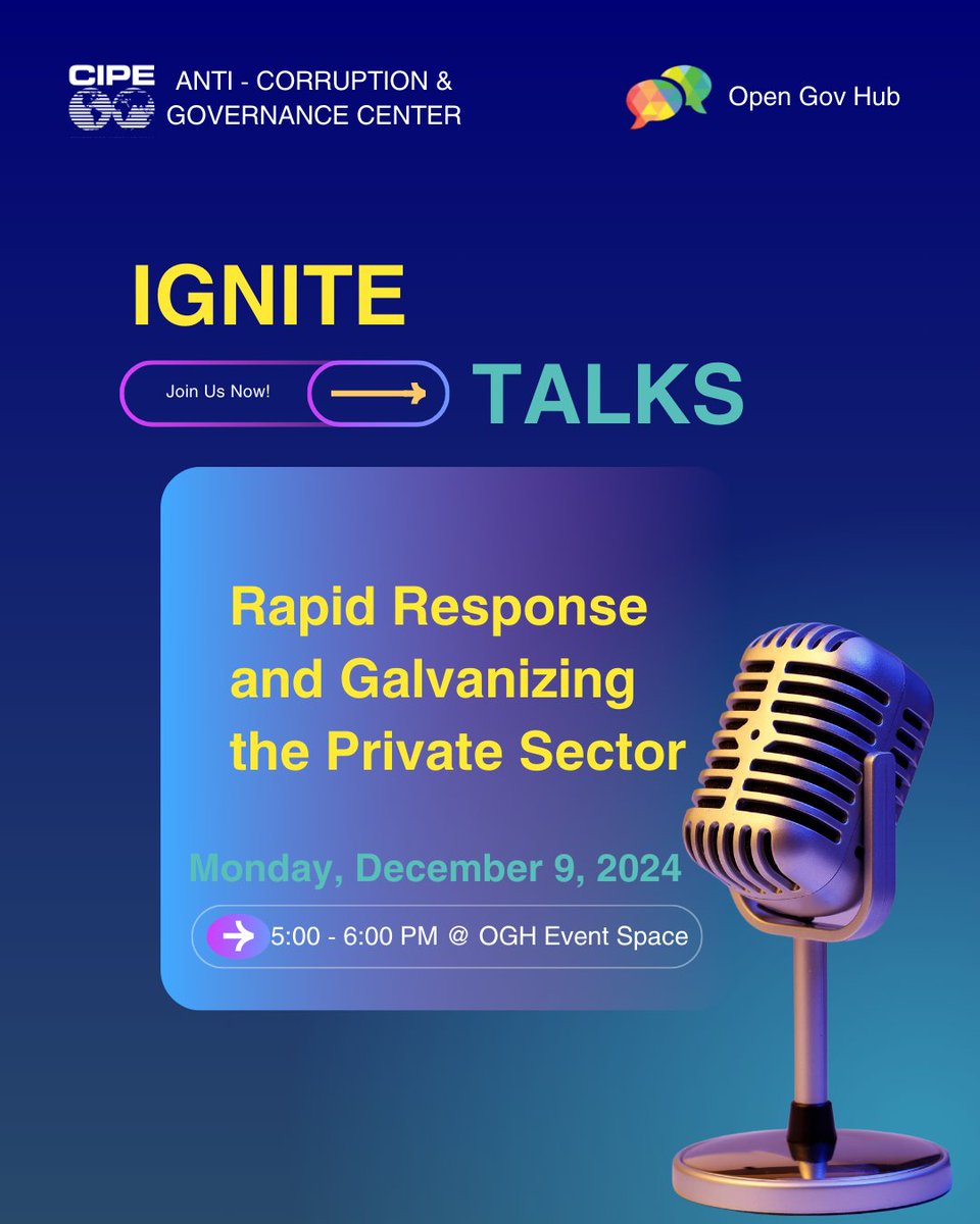 Open Gov Hub (@opengovhub) on Twitter photo Join the Open Gov Hub on Monday, December 9th at 5pm for a Happy Hour and Ignite Talks on Galvanizing the Private Sector.
<a href="/CIPE_ACGC/">Anti-Corruption & Governance Center @ CIPE</a>
eventbrite.com/e/cipe-acgc-ig… Join the Open Gov Hub on Monday, December 9th at 5pm for a Happy Hour and Ignite Talks on Galvanizing the Private Sector.
<a href="/CIPE_ACGC/">Anti-Corruption & Governance Center @ CIPE</a>
eventbrite.com/e/cipe-acgc-ig…