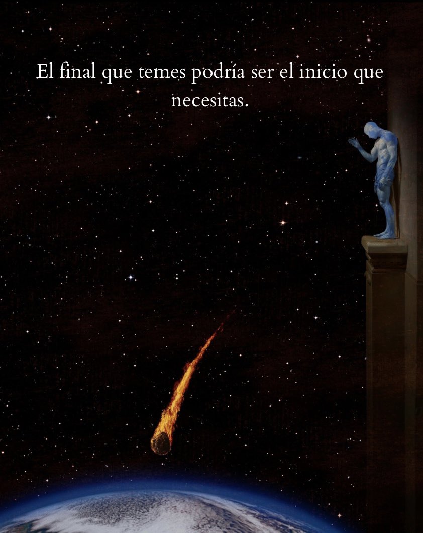 espirituilum's tweet photo. El final que temes puede ser solo el inicio que necesitas. Confía en el cambio, es el camino hacia algo mejor. https://t.co/0PjmKCpJSV