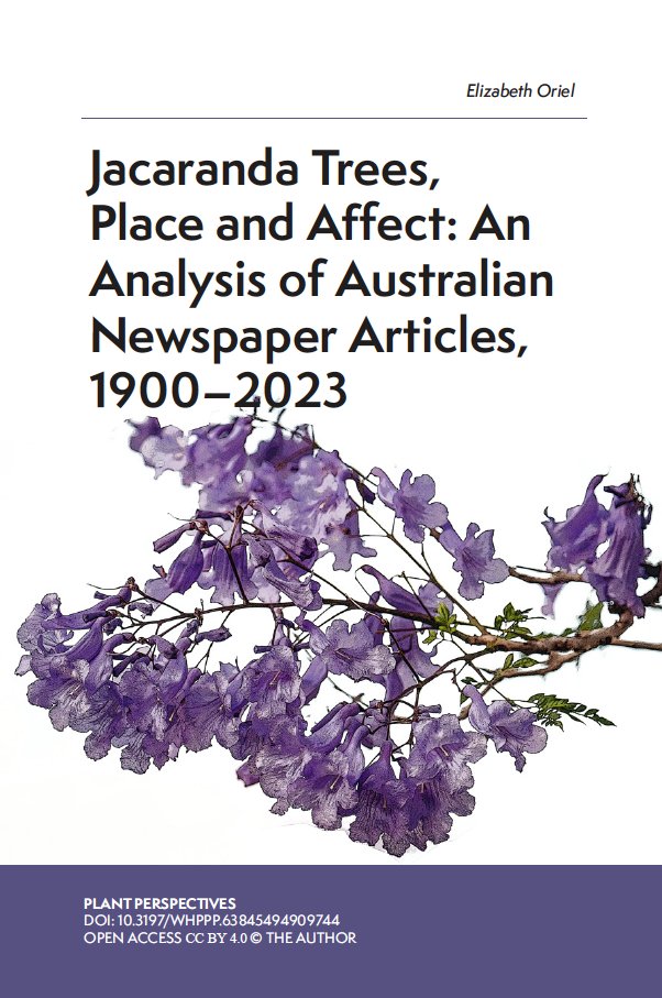 We’ve published a new article online first in ‘Plant Perspectives’, being Elizabeth Oriel on 'Jacaranda Trees, Place and Affect: An Analysis of Australian Newspaper Articles, 1900–2023': doi.org/10.3197/WHPPP.… @plantpjournal #envhist #plantstudies