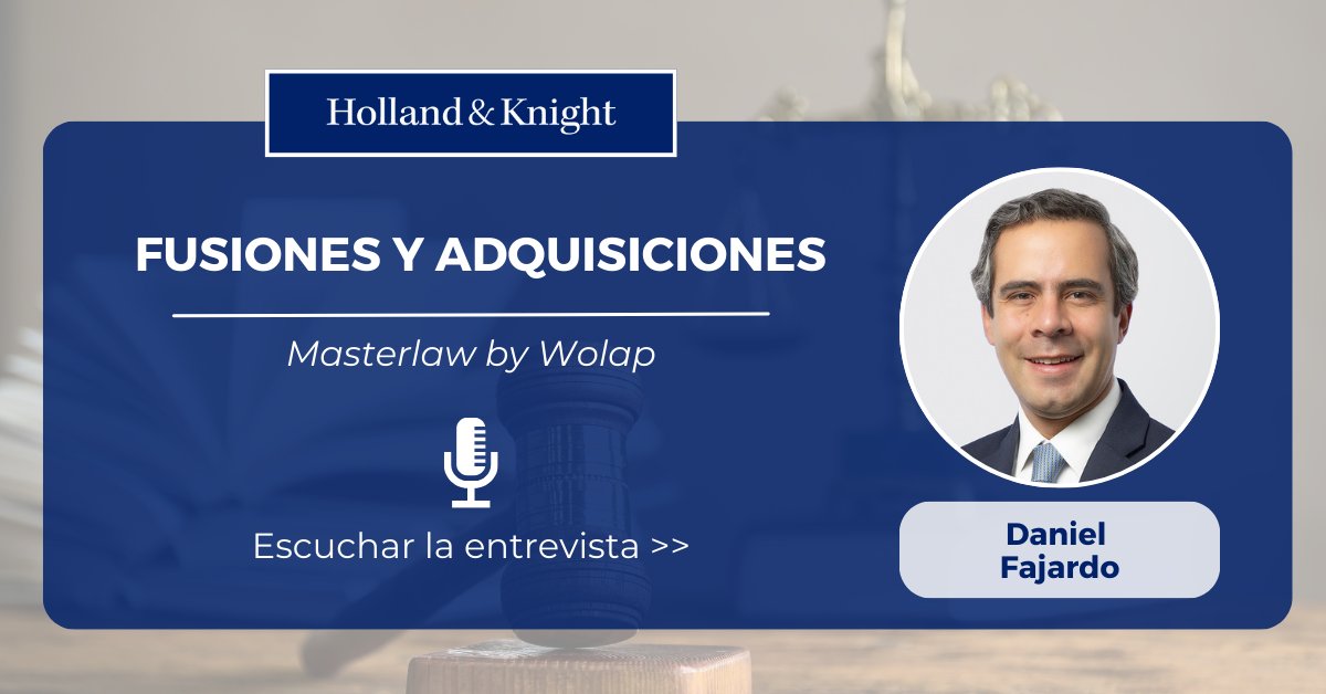 Holland_Knight's tweet image. Daniel Fajardo, abogado de #derechocorporativo, fue destacado en un video de Masterlaw donde profundiza en los aspectos clave de las #fusiones y #adquisiciones (M&amp;amp;A). Analiza la #debidadiligencia, acuerdos de confidencialidad y desafíos regulatorios en integraciones…