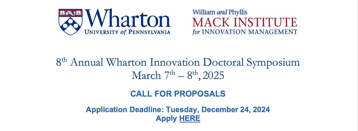 Calling all PhD students interested in innovation -- Submit your work to the 8th Annual Wharton Innovation Doctoral Symposium; highly recommended!

mackinstitute.wharton.upenn.edu/students/whart…