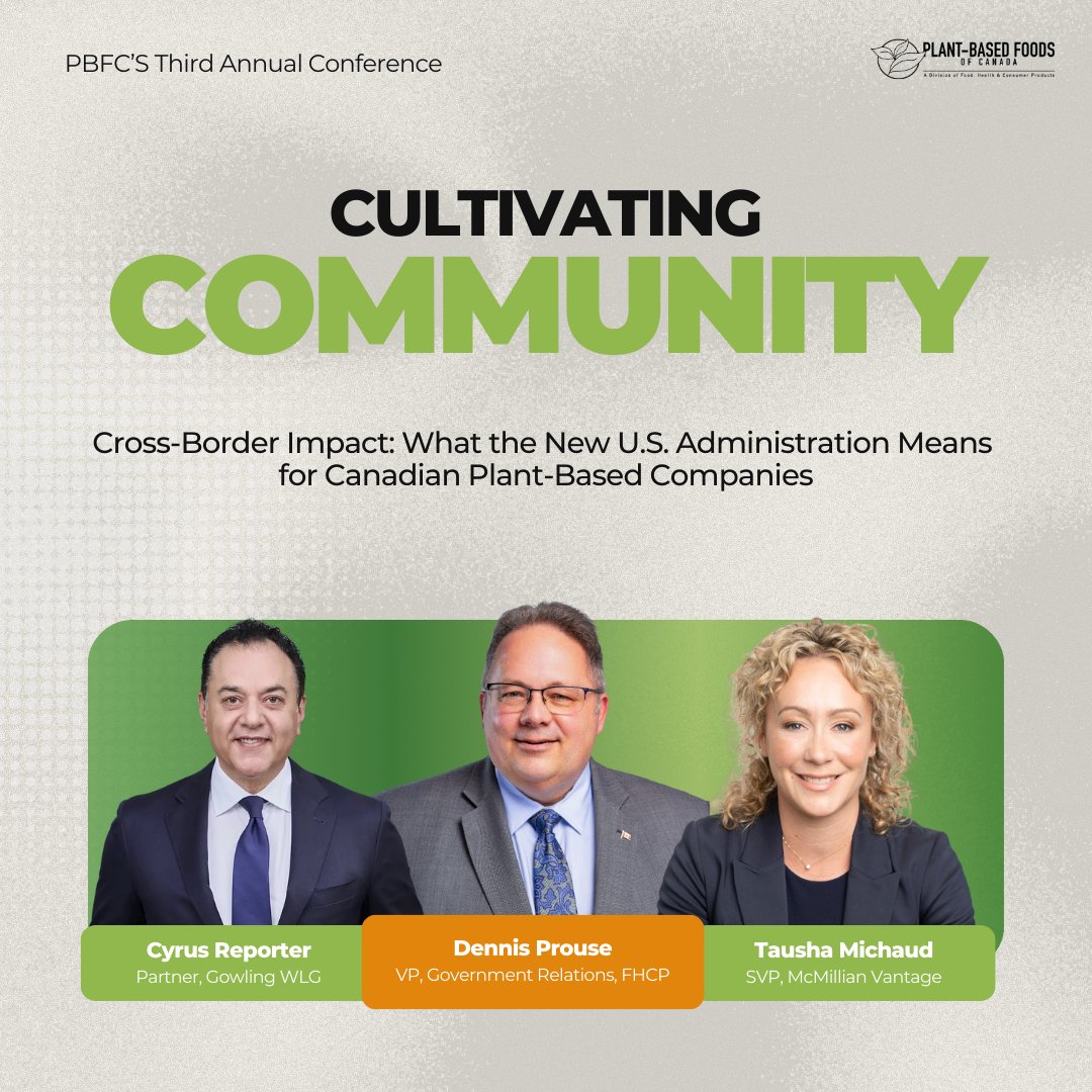 PlantBasedCAN's tweet photo. Join former Chiefs of Staff to the PM &amp; Opposition Leader for insights on trade, regulation, &amp; market access at the PBFC member exclusive conference.

Feb 13, 2025 : https://t.co/N6auzaG74m
@GowlingWLG_ca @CyReporter @McMillanVantage @TaushaMichaud @FHCP @Dennis_Prouse https://t.co/85SSyDbuUf