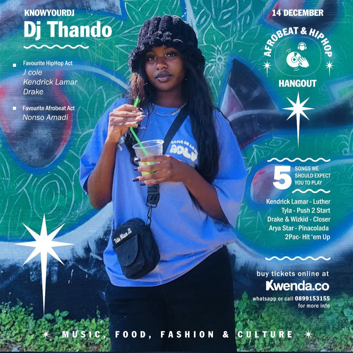 KwendaCo's tweet photo. You can’t afford to miss the Afrobeat and Hip Hop Hangout 🙌🏾🥳. Grab your tickets now on Kwenda and let your festive spirit shine. Tickets  link 🔗:https://t.co/duxz5hNYSy✨ 🥂. #Kwenda https://t.co/txCgNkN3u0