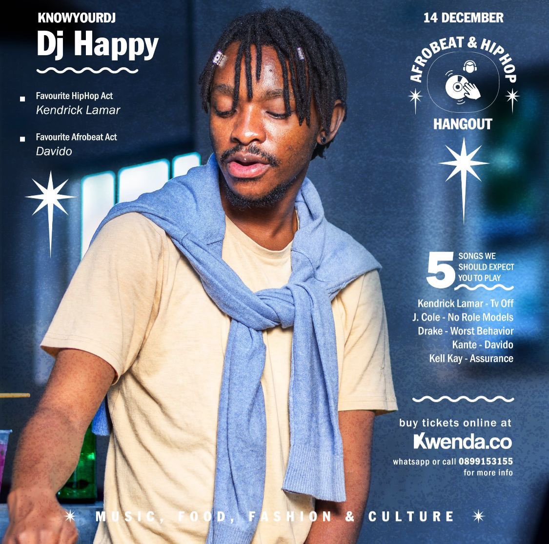 KwendaCo's tweet photo. You can’t afford to miss the Afrobeat and Hip Hop Hangout 🙌🏾🥳. Grab your tickets now on Kwenda and let your festive spirit shine. Tickets  link 🔗:https://t.co/duxz5hNYSy✨ 🥂. #Kwenda https://t.co/txCgNkN3u0