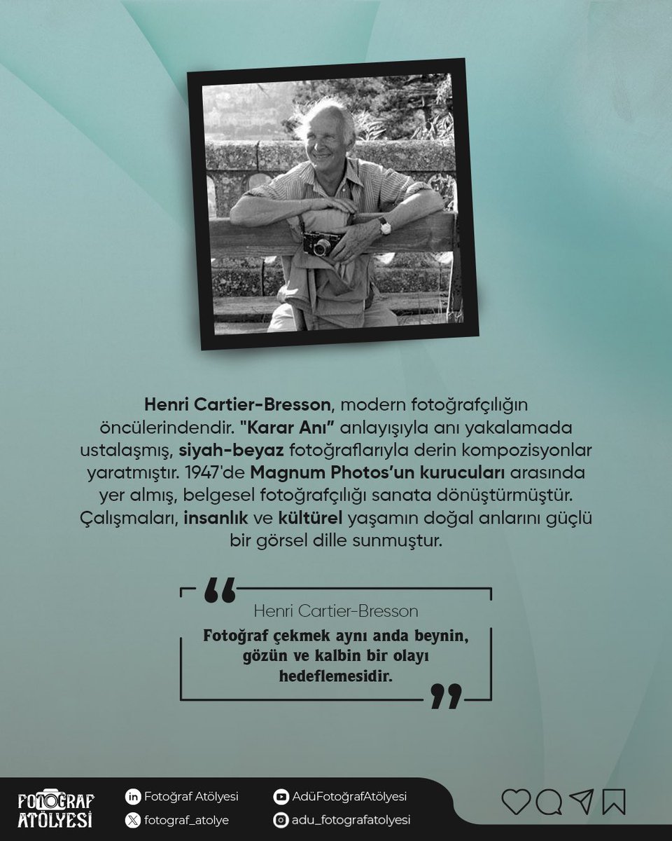 fotograf_atolye's tweet photo. Kadraj dışındaki hikayelerde bugün: Henri Cartier-Bresson'u tanıyalım.

Fotoğraf çekmek, beynin kompozisyonu, gözün doğru anı, kalbin ise duyguyu birleştirdiği bir süreçtir. Bu uyum, fotoğrafı bir sanat ve ifade aracı haline getirir.
. 
. 
. 
#adu #fotograf #vcd #kesfet https://t.co/PBYUkd6U92