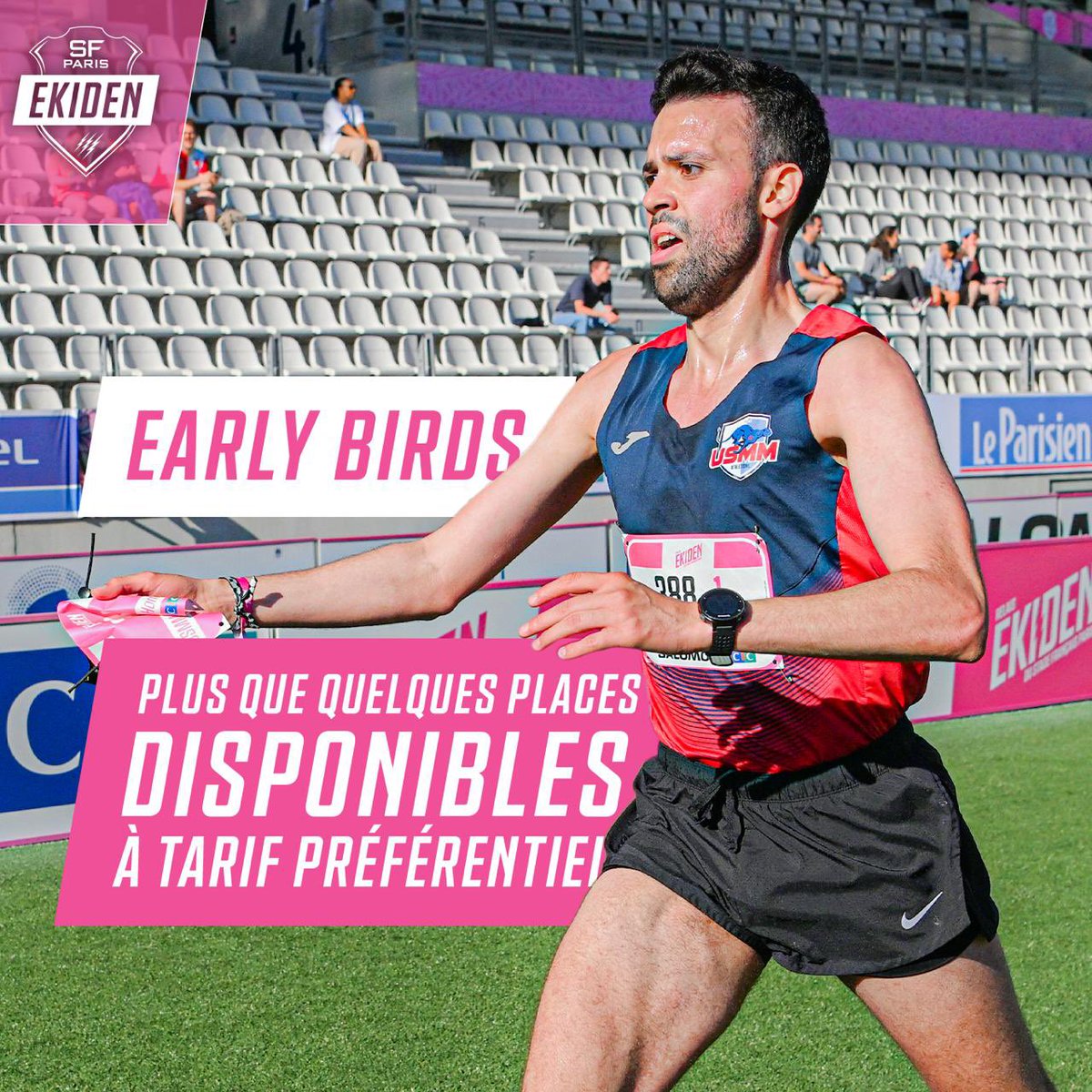 Ekiden du Stade Français Paris (@ekidensfp) on Twitter photo 🔥 Plus que 25 équipes disponibles au tarif Early Bird ! 🔥
Depuis une semaine les inscriptions pour l’édition 4 de l’Ekiden du Stade Français Paris sont lancées ! 💪🏼🌸
Vous avez été extrêmement rapide car plus de 75% des équipes au tarif Early Bird sont écoulées. 🚄 🔥 Plus que 25 équipes disponibles au tarif Early Bird ! 🔥
Depuis une semaine les inscriptions pour l’édition 4 de l’Ekiden du Stade Français Paris sont lancées ! 💪🏼🌸
Vous avez été extrêmement rapide car plus de 75% des équipes au tarif Early Bird sont écoulées. 🚄