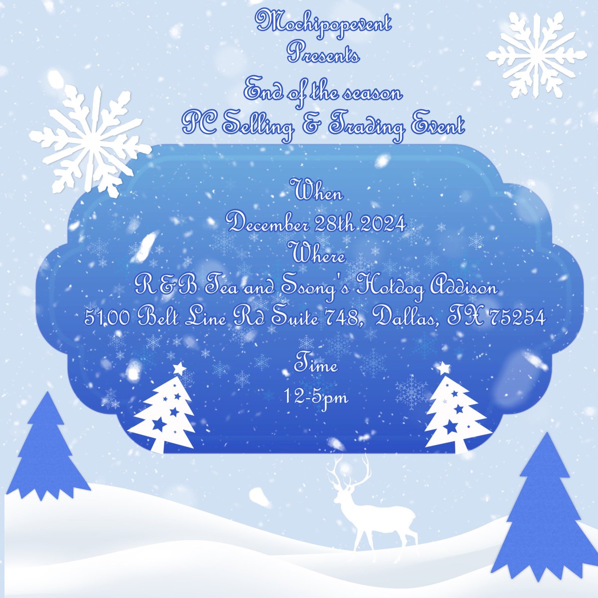 mochipopevents's tweet photo. End of the Season ❄️⛄️🌨️🤍
Celebrate the end of season &amp; year
Kpop PC Selling/Trading event

🤍Presented By: @mochipopevents @SanniesLovely 

🗓 Saturday December 28th, 2024
📍 R&amp;B Tea &amp; Ssong’s Hotdog Addison 
⏰ 12:00pm - 5:00pm
🗺 5100 Belt Line Rd St 748, Dallas, TX 75254 https://t.co/743ysPYO7V