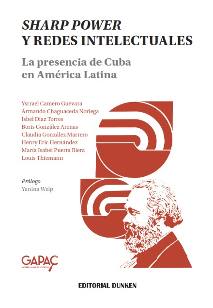 GobAPAC's tweet photo. #LibroGAPAC| La obra se estructura con la mirada puesta en Cuba y su relación e influencia en la región latinoamericana, donde aun se consagra el mito de la excepcionalidad insular.
Descarga libre ↩️
https://t.co/de64PZhPHX https://t.co/tEp4UQRtnM