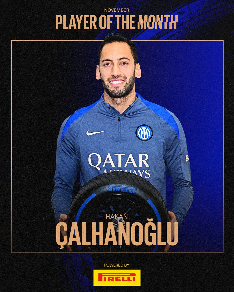 Todo tuyo, <a href="/hakanc10/">Hakan Çalhanoğlu</a> 🏆

#ForzaInter #POTM |  
<a href="/Pirelli/">Pirelli</a>