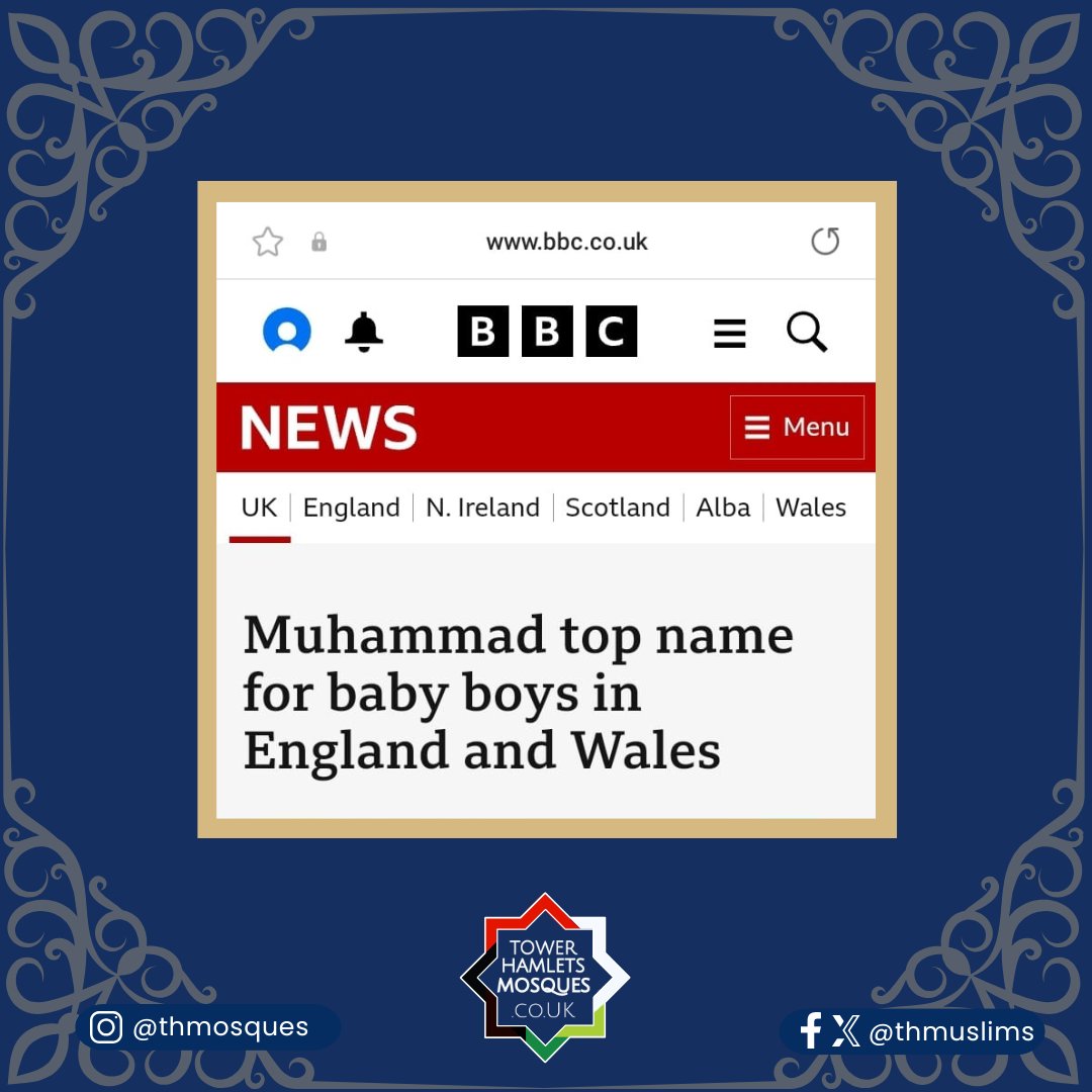 Muhammad is the top name for baby boys in England and Wales.

#Muhammad #PeacebeUponhim