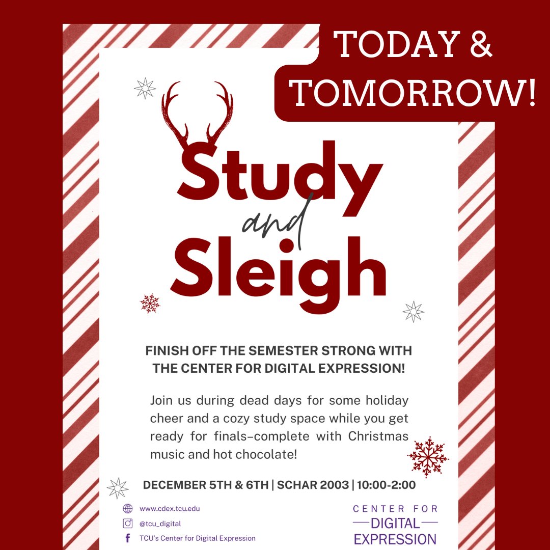 digital_tcu's tweet image. Join the CDEx TODAY and TOMORROW for Study and Sleigh in SCHAR 2003 from 10-2 each day!🎄 ❤️ 💻 #TCUCDEx #TCUDCDA #StudyAndSleigh #TCUFinals #TCUHornedFrogs #GoFrogs